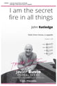 I Am the Secret Fire in All Things SSAA choral sheet music cover